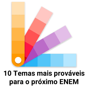 10 Temas mais prováveis para o próximo ENEM